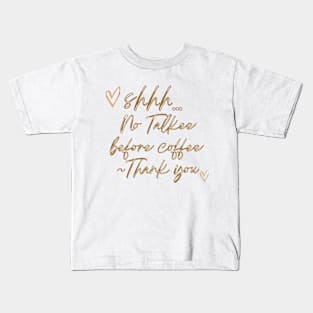 No Talkee Before Coffee Kids T-Shirt